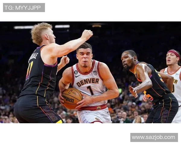 太阳与掘金精彩对决录像回放全程回顾与分析