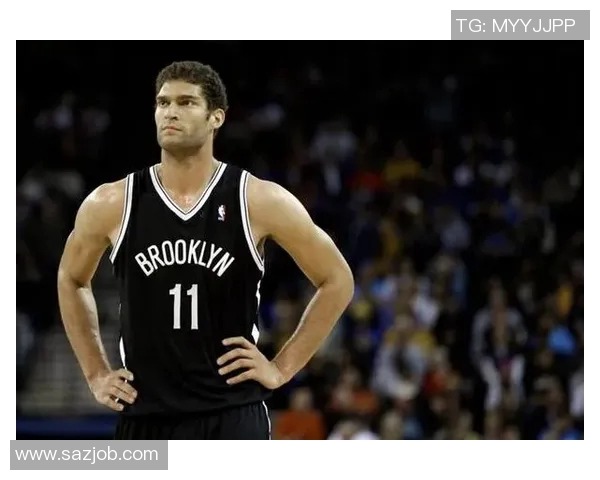 布鲁克洛佩斯：从篮球新星到NBA传奇的成长之路与辉煌成就